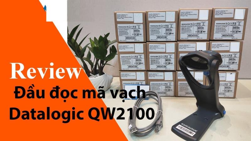 Mô tả chi tiết chiếc máy quét 1D Datalogic QW2120